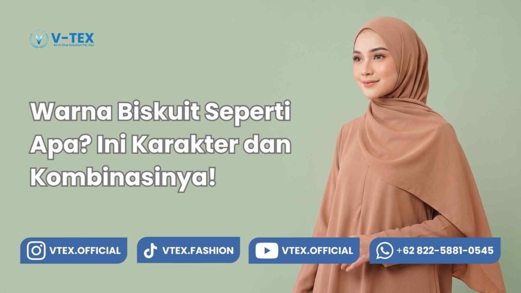 Warna Biskuit Seperti Apa? Ini Karakter dan Kombinasinya!