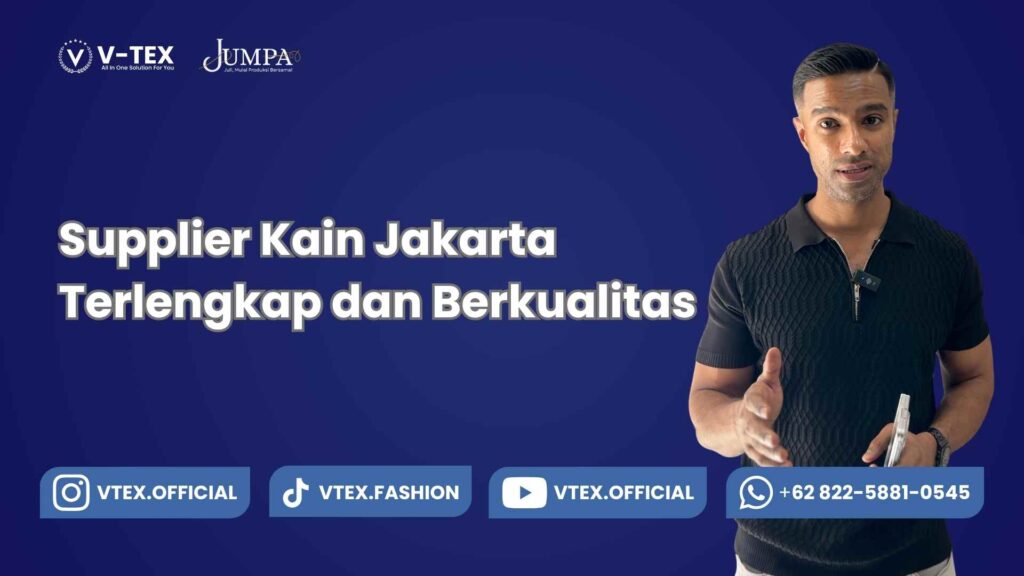 Supplier Kain Jakarta Terlengkap dan Berkualitas
